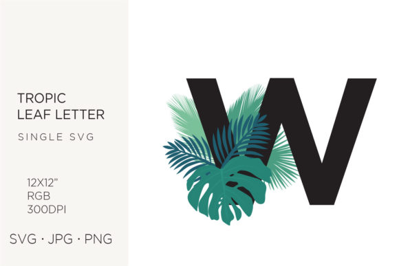 Tropic Leaves, Palm Leaf Letter W